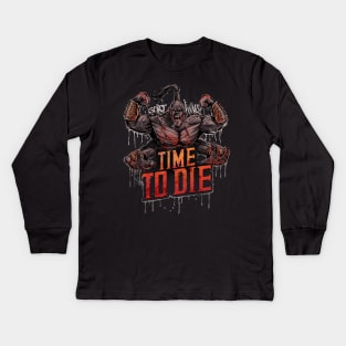 Time to Die! Kids Long Sleeve T-Shirt